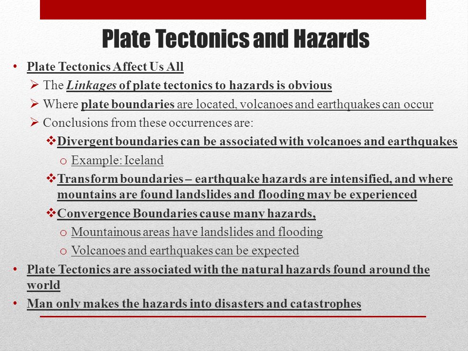 The Theory of Plate Tectonics and the Three Types of Plate Boundaries